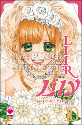 MANGA RAINBOW #    11 - LIAR LILY NON E' COME SEMBRA! 10